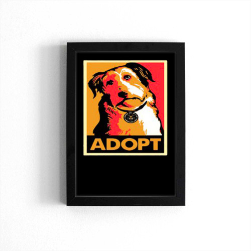 Adopt Dog Animal Lover Underwood Peta Poster