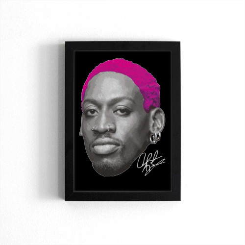 Dennis Rodman American Professional Basketball Player Poster