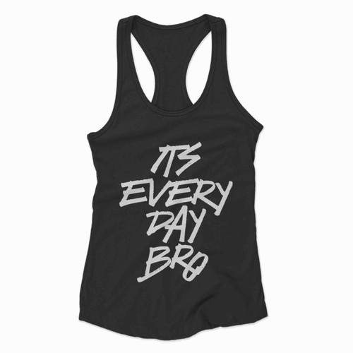 It's Everyday Bro Jake Paul Team 10 Racerback Tank Top