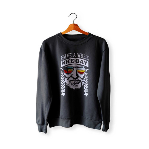 Willie Nelson Have A Willie Nice Day Sweatshirt Sweater