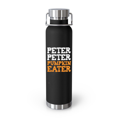 Peter Peter Pumpkin Eater Tumblr Bottle
