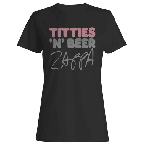 Frank Titties N Beer Rock Tour Women's T-Shirt Tee