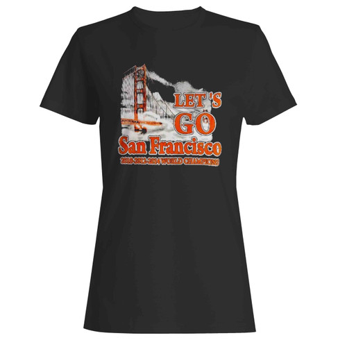Vintage San Francisco Baseball Lets Go Champs Women's T-Shirt Tee