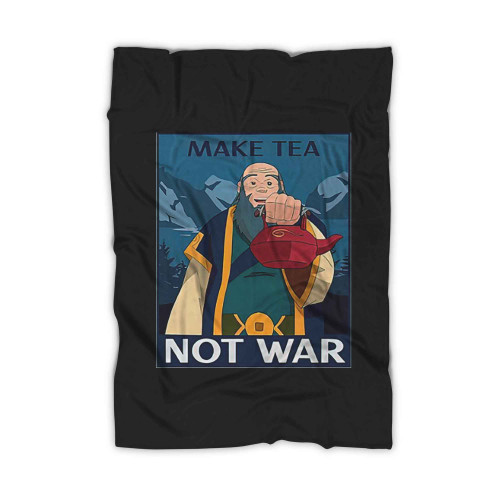Iroh Make Tea Not War Blanket