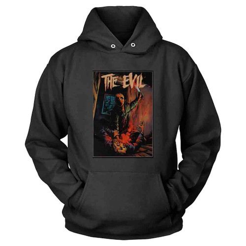 Jason Voorhees The Evil Friday The 13Th Hoodie