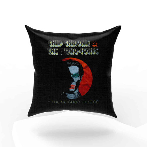 The Neighbourhood Chip Chrome And Mono Tones Album Pillow Case Cover