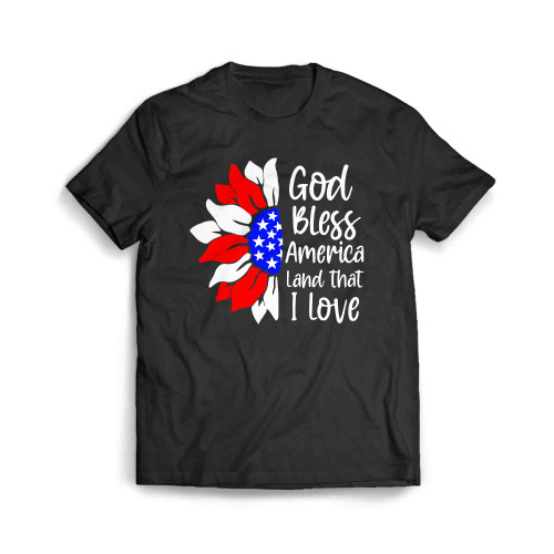 4Th Of July God Bless America Land That I Love Sunflower Men's T-Shirt 4Th Of July God Bless America Land That I Love Sunflower Men's T-Shirt
