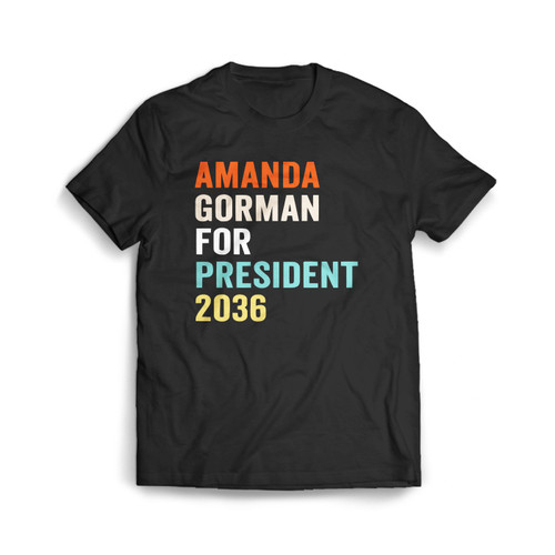 Amanda Gorman For President 2036 Inauguration 2021 Men's T-Shirt