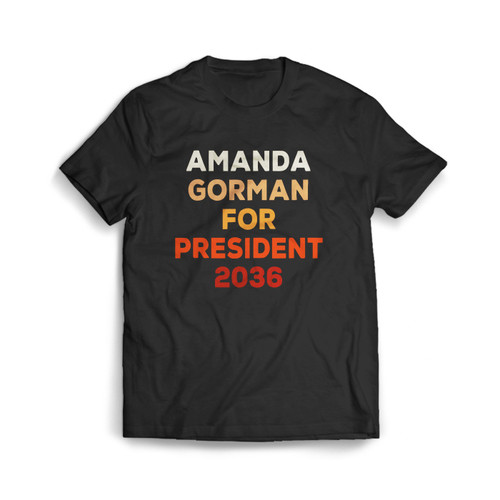Amanda Gorman For President 2036 Inauguration 2021 Poem Men's T-Shirt