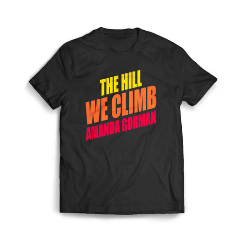 Amanda Gorman The Hill We Climb 3 Men's T-Shirt