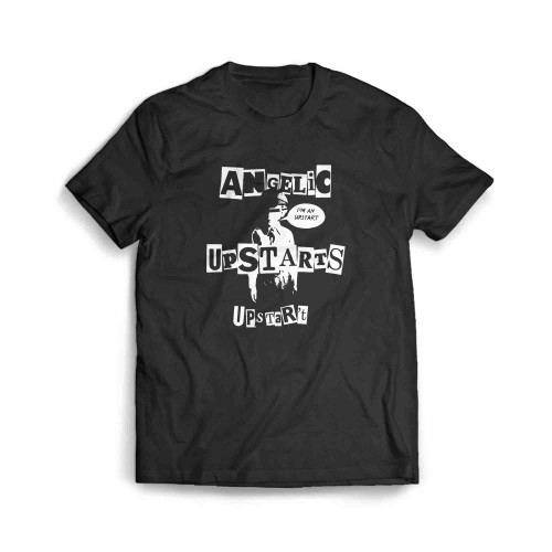 Angelic Upstarts I'M An Upstart Men's T-Shirt