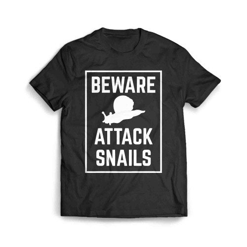 Beware Attack Snails Sign Men's T-Shirt