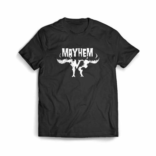 In Death, A Member Of Mr Mayhem Has A Name Men's T-Shirt