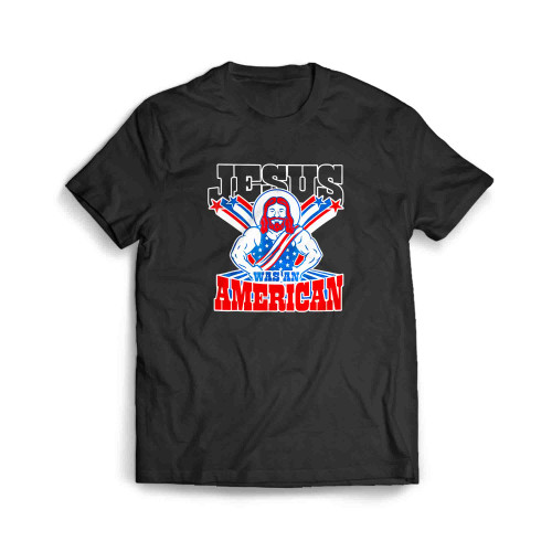 Jesus Was An American Usa 4Th Of July Men's T-Shirt