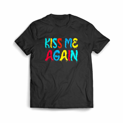 Kiss Me Again Rgb Men's T-Shirt