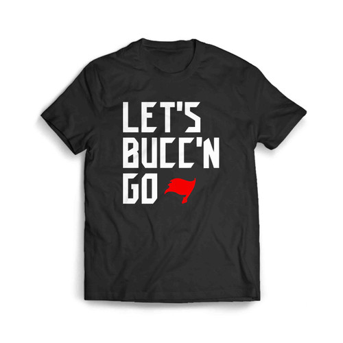 Lets Buccn Go Active Men's T-Shirt
