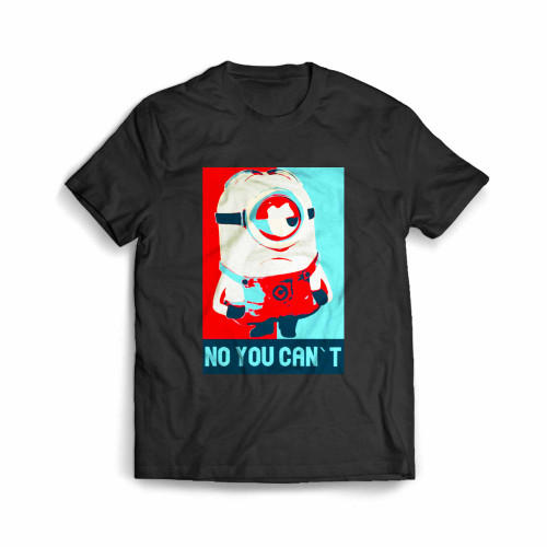 Minion Obama No You Cant Men's T-Shirt