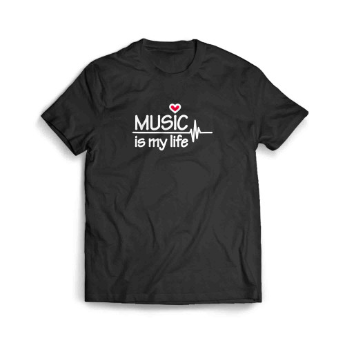 Music Is My Life Men's T-Shirt