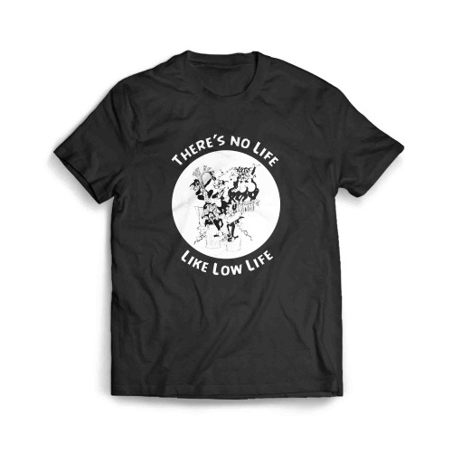 No Life Like Low Life Cats Funny Harley Biker Sturgis Men's T-Shirt
