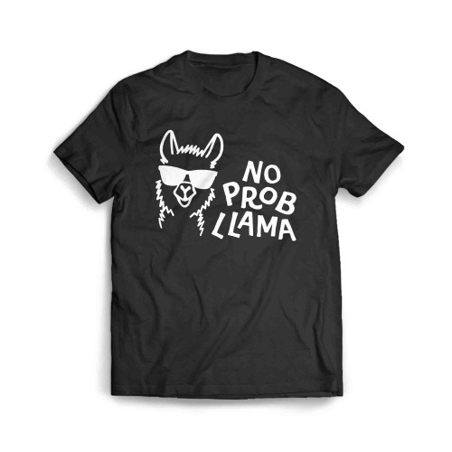 No Prob Llama Men's T-Shirt