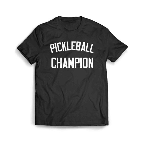 Pickleball Champion Men's T-Shirt