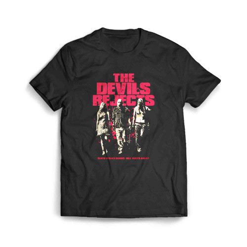 The Devils Rejects Death Walks Behind Men's T-Shirt