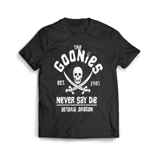 The Goonies Never Say Die Astoria Oregon Est 1985 Men's T-Shirt