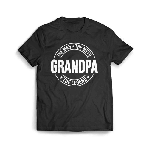 The Man The Myth The Legend Grandpa Men's T-Shirt