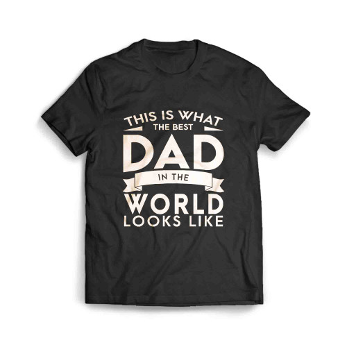 This Is What The Best Dad In The World Looks Like Classic Men's T-Shirt