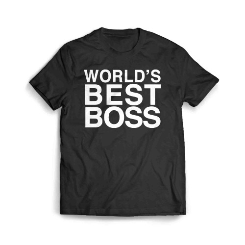 Worlds Best Boss Men's T-Shirt Worlds Best Boss Men's T-Shirt