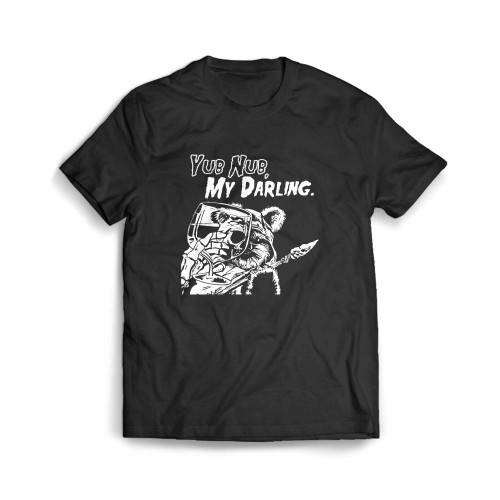 Yub Nub My Darling Men's T-Shirt