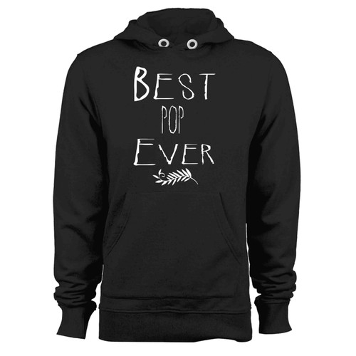 Best Pop Ever Hoodie