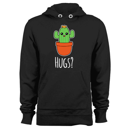 Cactus Wants Hugs Cartoon Cute Joke Plant Hoodie