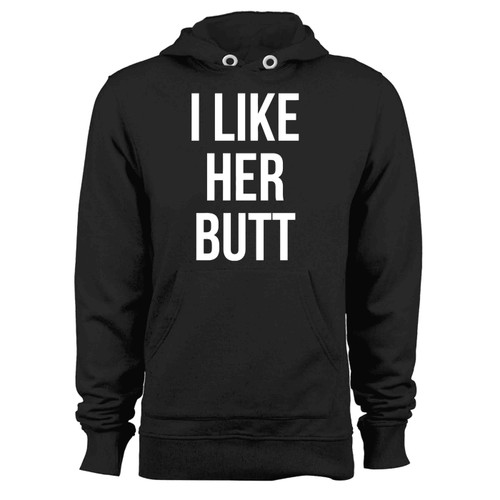 I Like Her Butt Couple Matching Hoodie