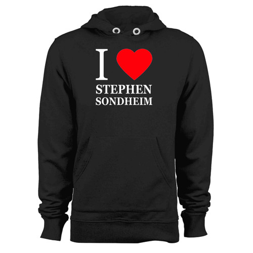 I Love Stephen Sondheim Hoodie