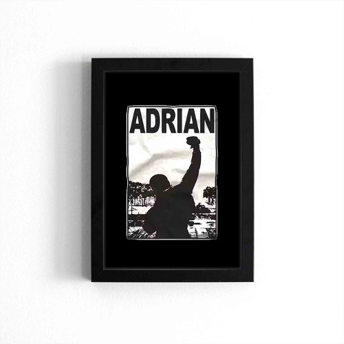 Cool Rocky Slogan Adrian Poster