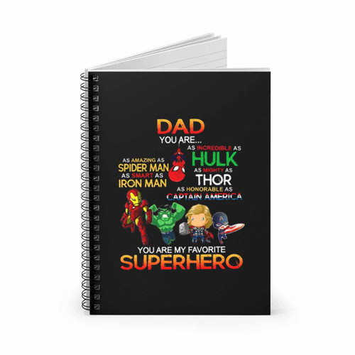 Daddy You Are My Favorite Superhero Spiral Notebook