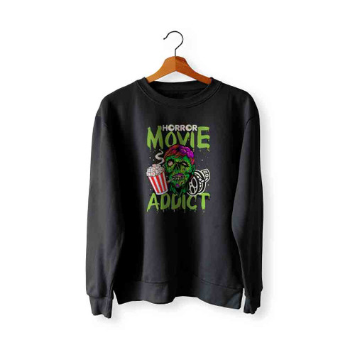 Horror Movie Zombie Film Horror Movie Addicted Sweatshirt Sweater