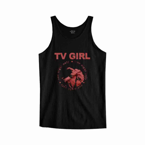 Tv Girl One Night Only Tank Top