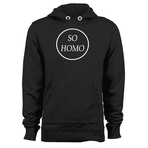 So Homo No Homo Lesbian Pride Gay Queer Gay Pride Homo Hoodie