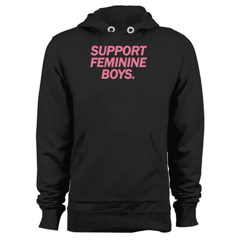 Support Feminine Boys Hoodie