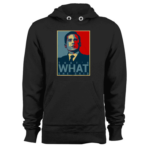 That'S What She Said Graphic Michael Scott Prison Mike Hoodie