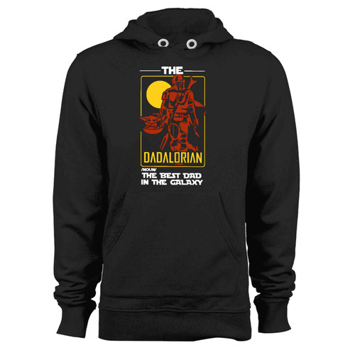 The Dadalorian Noun The Best Dad In The Galaxy Definition Hoodie