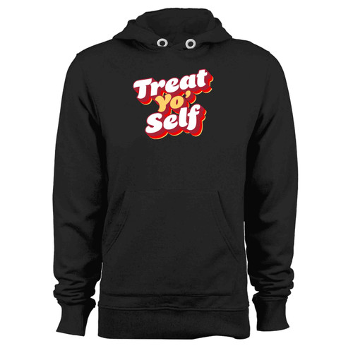 Treat Yo Self Parks And Recreation Donna Tom Hoodie