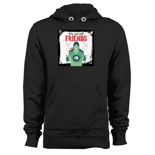 We Are All Friends 20Th Century Boys Hoodie