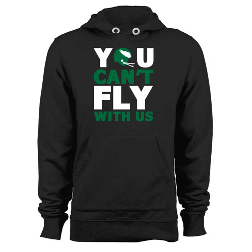 You Cant Fly With Us Philadelphia Hoodie