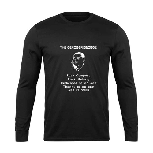 The Gerogerigegege Long Sleeve T-Shirt Tee