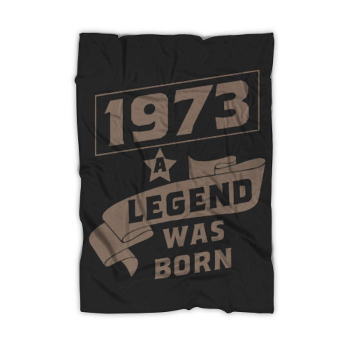 1973 A Legend Was Born Blanket