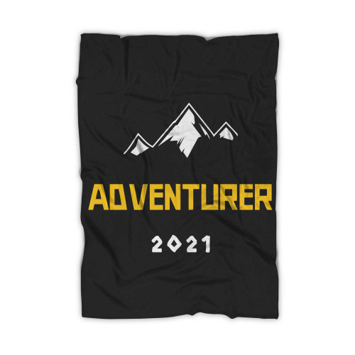 Adventure And Explore 2021 Blanket