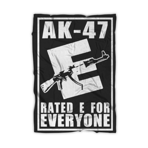 Ak 47 Rated E 5a Molan Labe Blanket